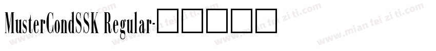MusterCondSSK Regular字体转换